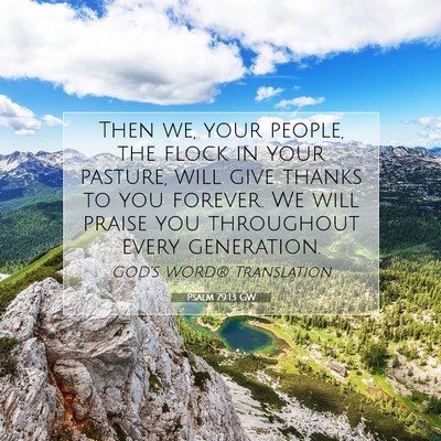 Picture 07 - Psalm 79:13 GW - Then we, your people, the flock in your pasture, - Bible Verse Picture