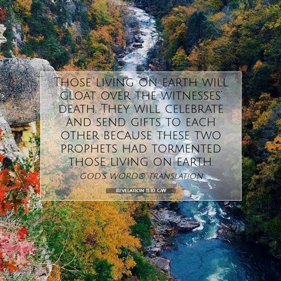 Picture 07 - Revelation 11:10 GW - Those living on earth will gloat over the - Bible Verse Picture