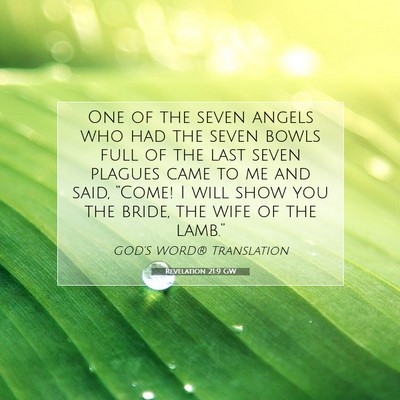 Picture 07 - Revelation 21:9 GW - One of the seven angels who had the seven bowls - Bible Verse Picture