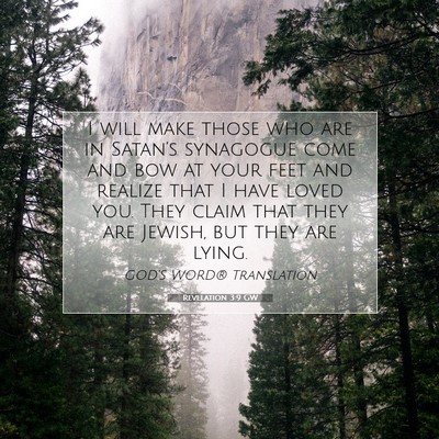 Picture 07 - Revelation 3:9 GW - I will make those who are in Satan’s synagogue - Bible Verse Picture