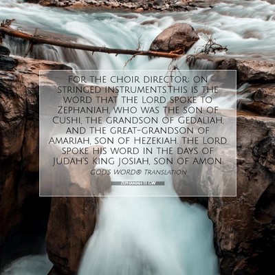 Picture 07 - Zephaniah 1:1 GW - For the choir director; on stringed - Bible Verse Picture