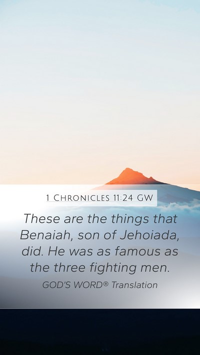 1 Chronicles 11:24 GW Bible Verse Image