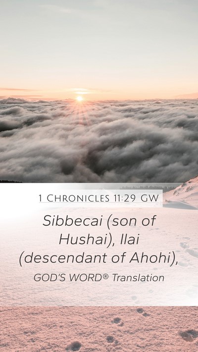 1 Chronicles 11:29 GW Bible Verse Image
