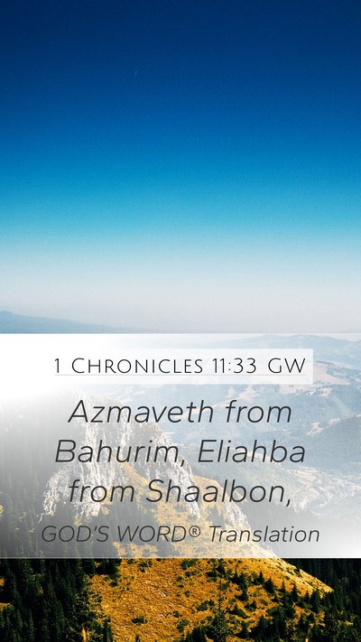 1 Chronicles 11:33 GW Bible Verse Image