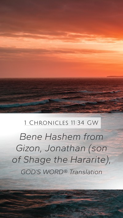 1 Chronicles 11:34 GW Bible Verse Image