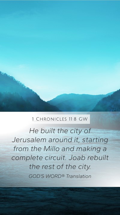 1 Chronicles 11:8 GW Bible Verse Image