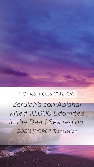 1 Chronicles 18:12 GW Bible Verse Image