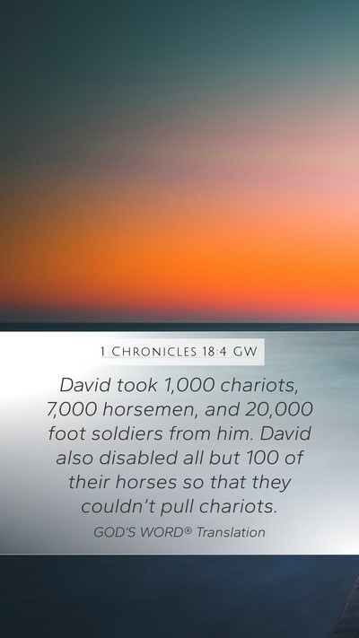 1 Chronicles 18:4 GW Bible Verse Image