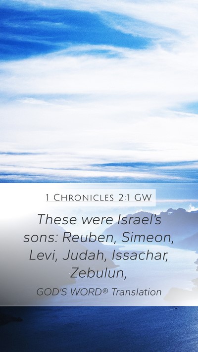 1 Chronicles 2:1 GW Bible Verse Image