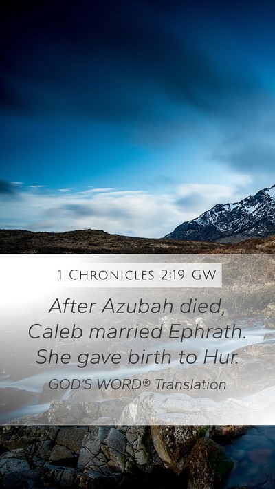 1 Chronicles 2:19 GW Bible Verse Image