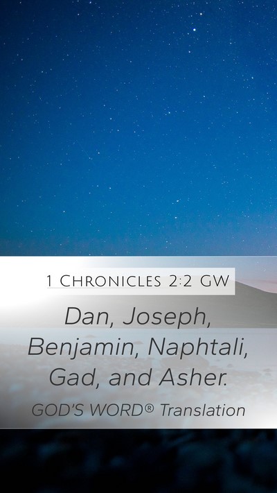 1 Chronicles 2:2 GW Bible Verse Image