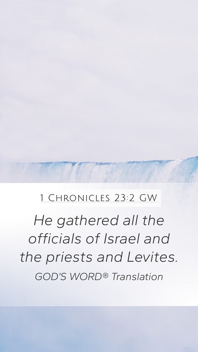1 Chronicles 23:2 GW Bible Verse Image