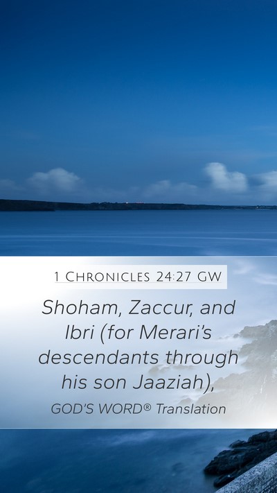 1 Chronicles 24:27 GW Bible Verse Image