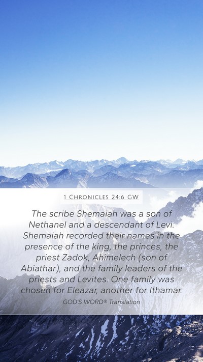 1 Chronicles 24:6 GW Bible Verse Image
