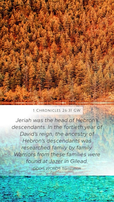 1 Chronicles 26:31 GW Bible Verse Image