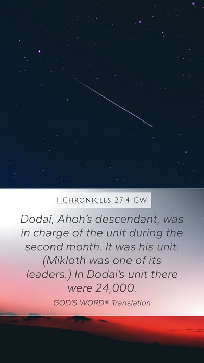 1 Chronicles 27:4 GW Bible Verse Image