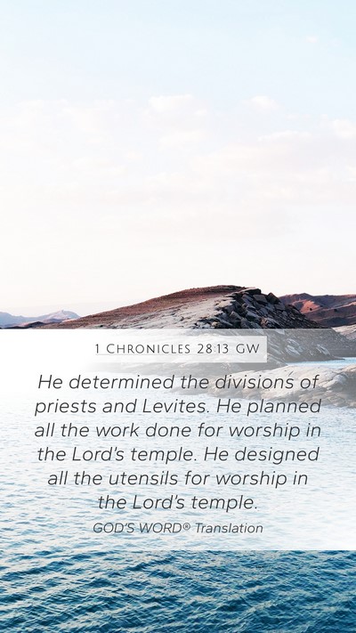 1 Chronicles 28:13 GW Bible Verse Image