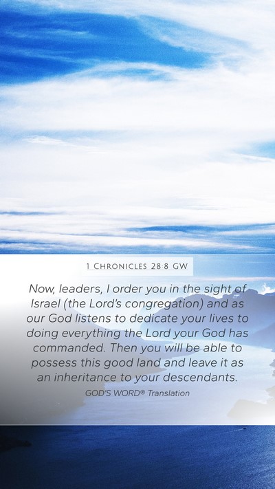1 Chronicles 28:8 GW Bible Verse Image