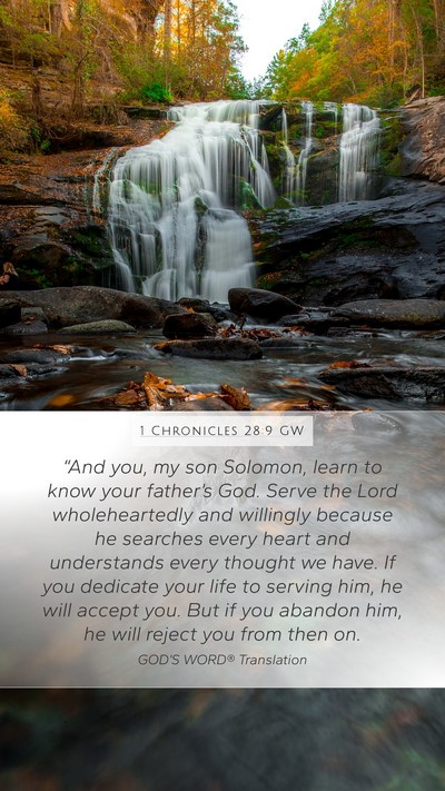 1 Chronicles 28:9 GW Bible Verse Image