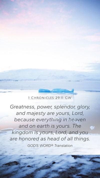 1 Chronicles 29:11 GW Bible Verse Image