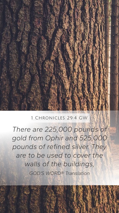 1 Chronicles 29:4 GW Bible Verse Image