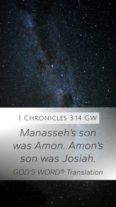 1 Chronicles 3:14 GW Bible Verse Image