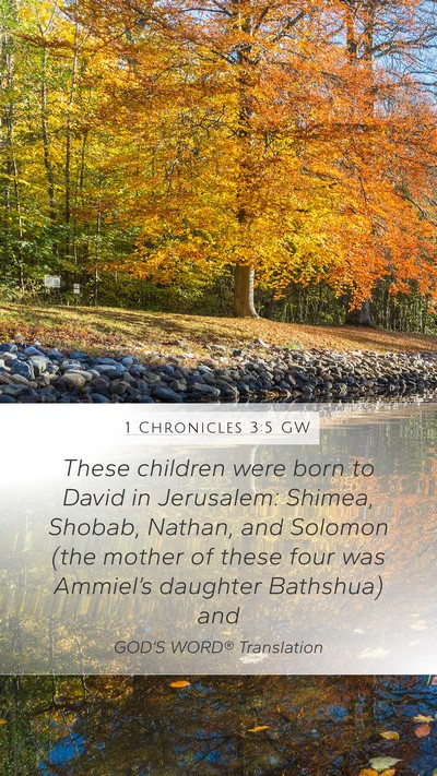 1 Chronicles 3:5 GW Bible Verse Image