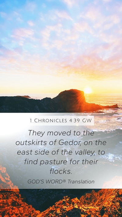 1 Chronicles 4:39 GW Bible Verse Image