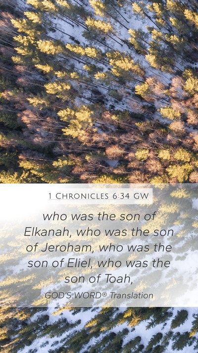 1 Chronicles 6:34 GW Bible Verse Image