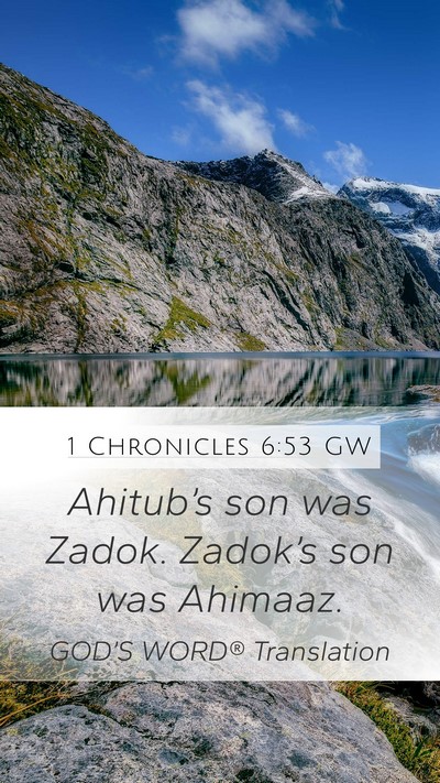 1 Chronicles 6:53 GW Bible Verse Image