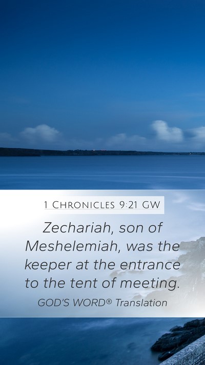 1 Chronicles 9:21 GW Bible Verse Image