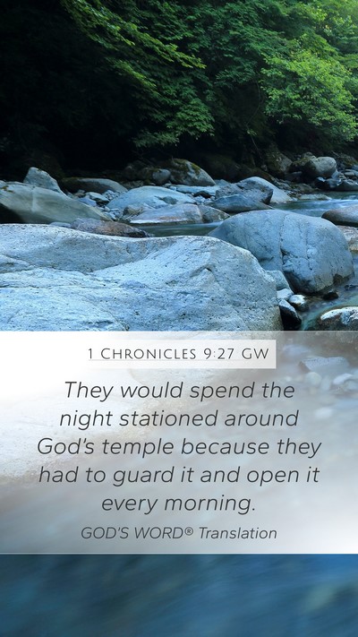 1 Chronicles 9:27 GW Bible Verse Image