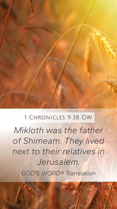 1 Chronicles 9:38 GW Bible Verse Image