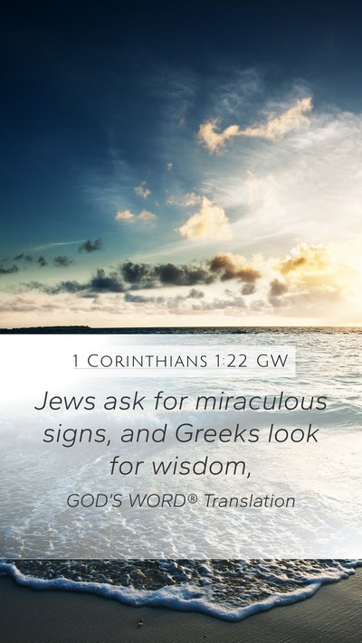 1 Corinthians 1:22 GW Bible Verse Image