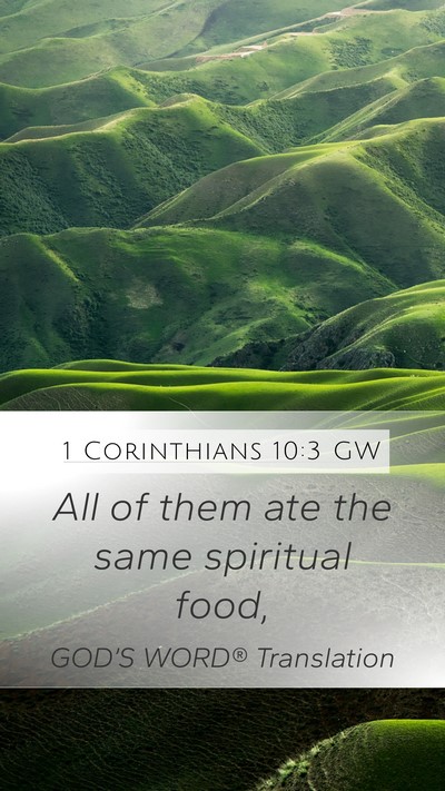 1 Corinthians 10:3 GW Bible Verse Image