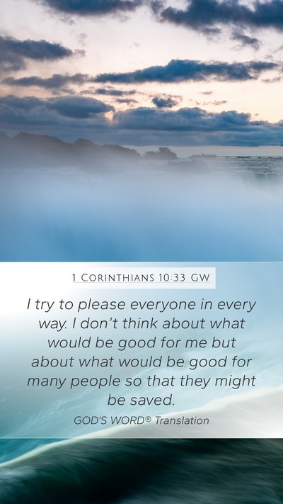1 Corinthians 10:33 GW Bible Verse Image
