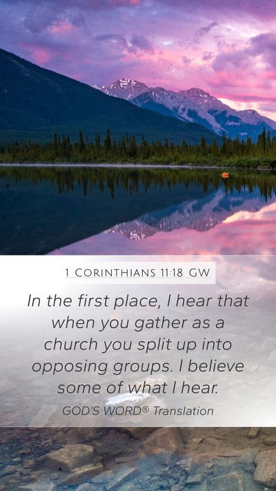 1 Corinthians 11:18 GW Bible Verse Image