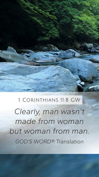 1 Corinthians 11:8 GW Bible Verse Image