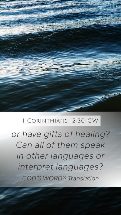 1 Corinthians 12:30 GW Bible Verse Image