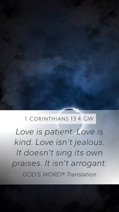 1 Corinthians 13:4 GW Bible Verse Image