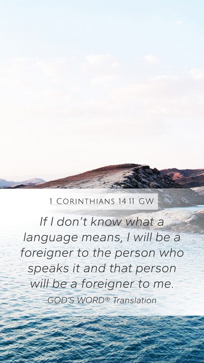 1 Corinthians 14:11 GW Bible Verse Image