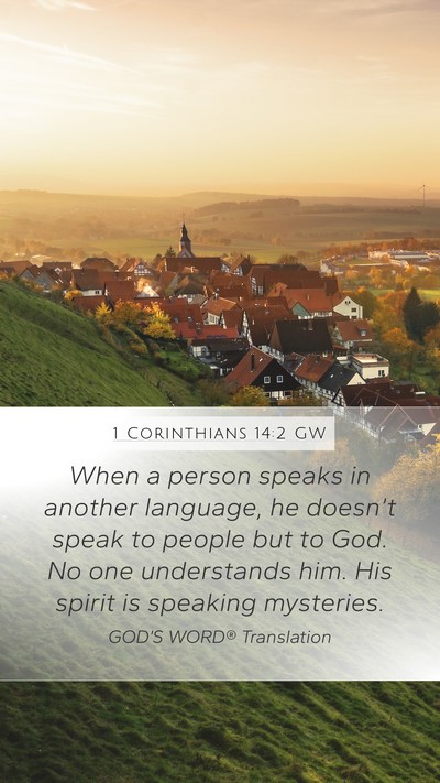1 Corinthians 14:2 GW Bible Verse Image