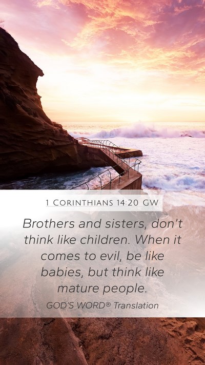 1 Corinthians 14:20 GW Bible Verse Image