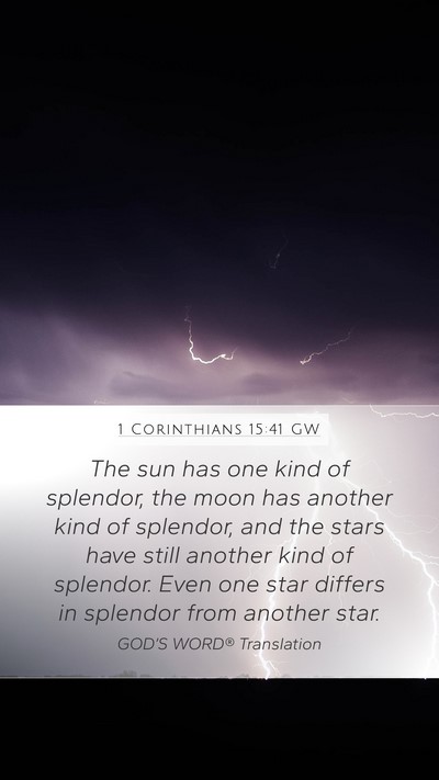 1 Corinthians 15:41 GW Bible Verse Image