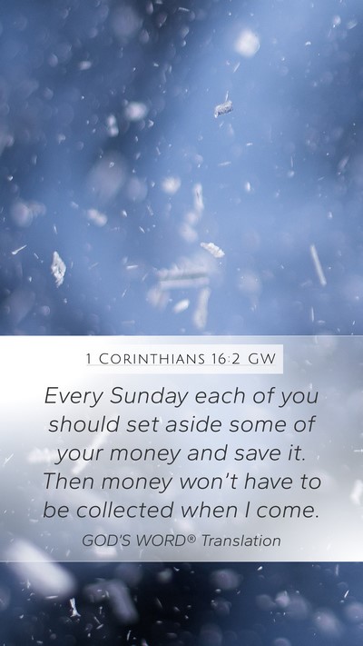 1 Corinthians 16:2 GW Bible Verse Image