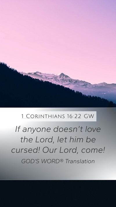 1 Corinthians 16:22 GW Bible Verse Image