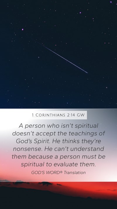 1 Corinthians 2:14 GW Bible Verse Image