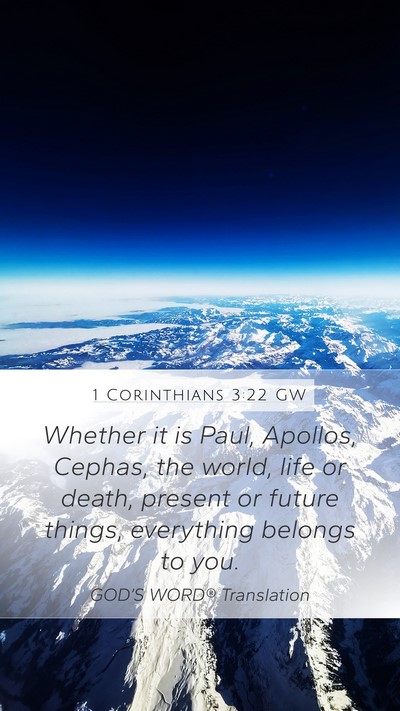 1 Corinthians 3:22 GW Bible Verse Image