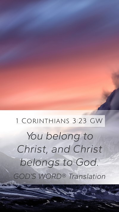 1 Corinthians 3:23 GW Bible Verse Image