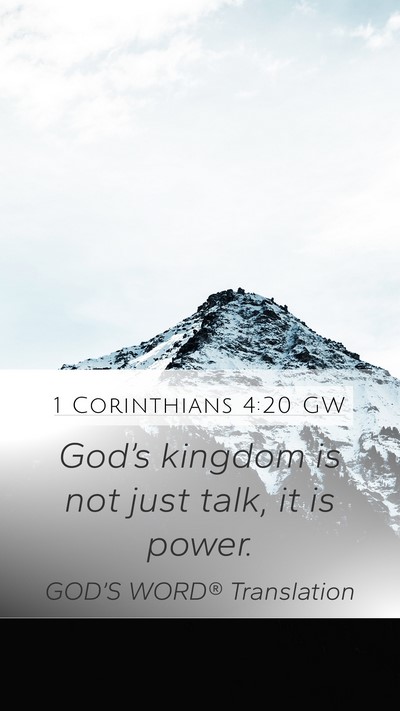 1 Corinthians 4:20 GW Bible Verse Image
